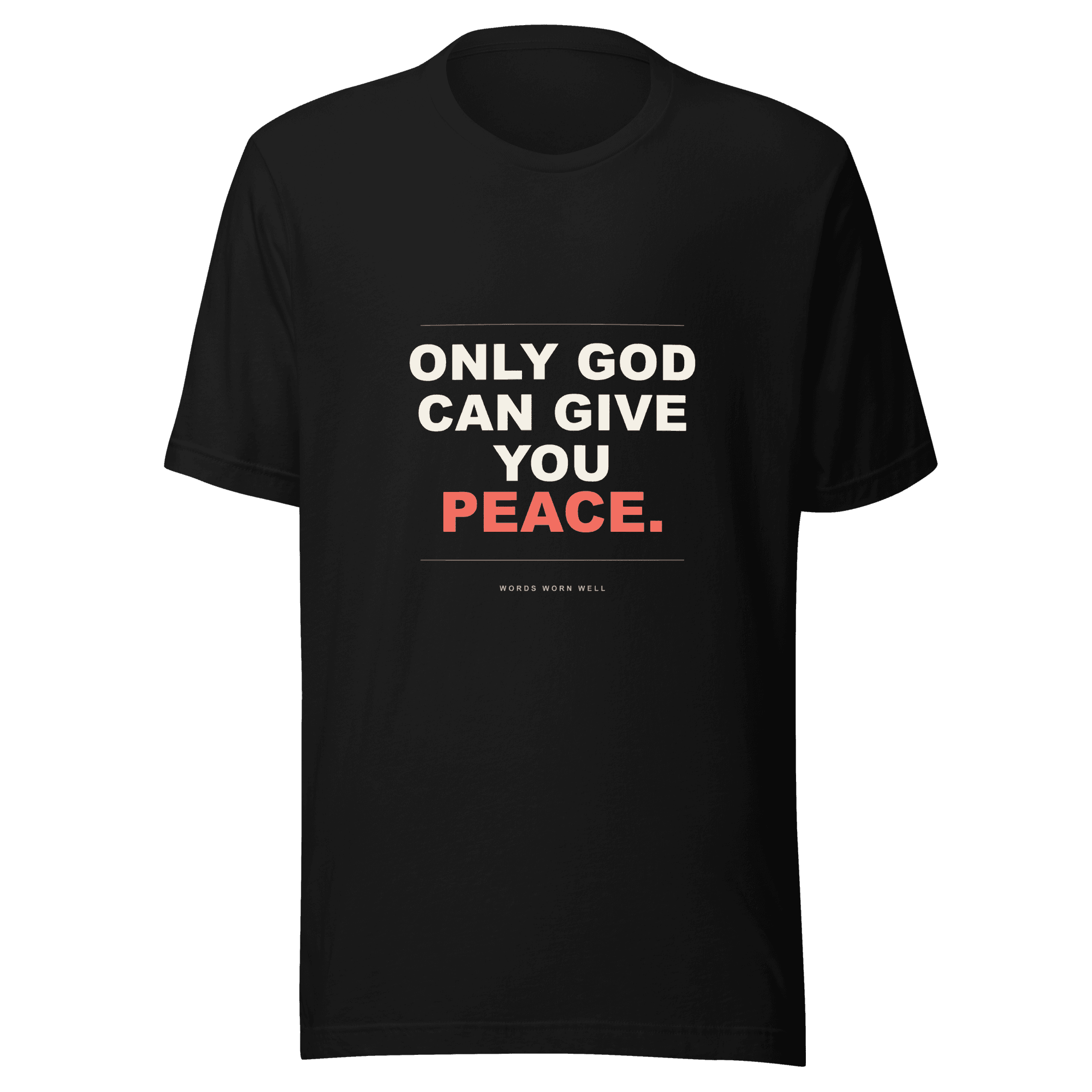 Only God Can Give You Peace