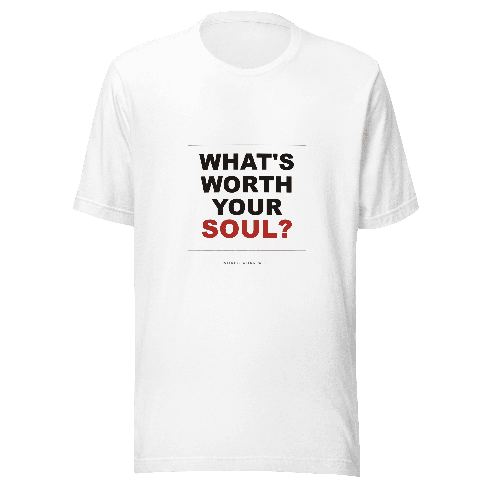 What's Worth Your Soul?
